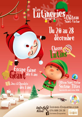 Les Lutineries au Château Saint Victor