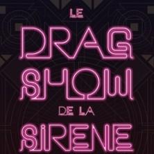 Le Drag Show de la Sirène - Tournée