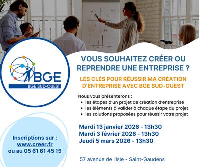 Les Cles Pour Reussir ma Creation d'Entreprise avec Bge Sud-Ouest