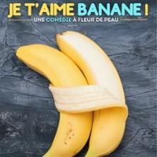 Je t'Aime Banane !