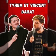 Tyhem et Vincent Barat