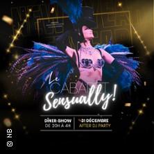 Le Cabaret Sensually Soirée Réveillon