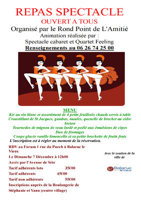 Rond Point de l'Amitié : Repas Spectacle