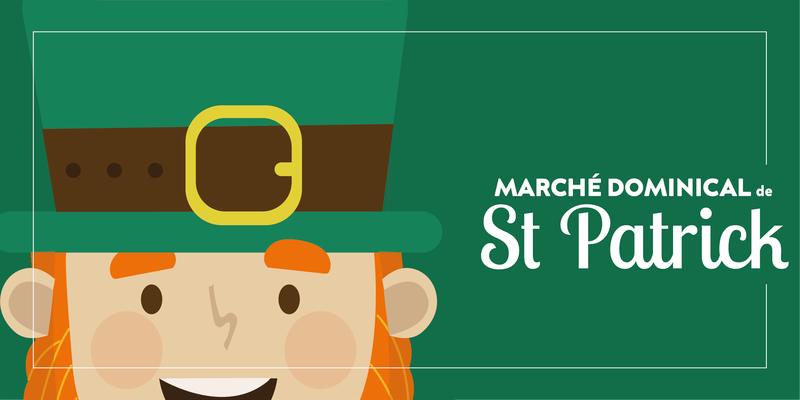 Marché dominical de la st patrick
