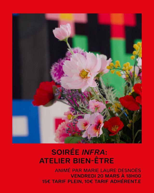 Soirée Infra : Bien-être