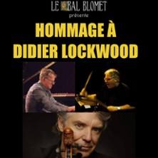 Hommage à Didier Lockwood