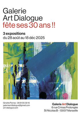 Rétrospective - 30 ans Galerie Art Dialogue