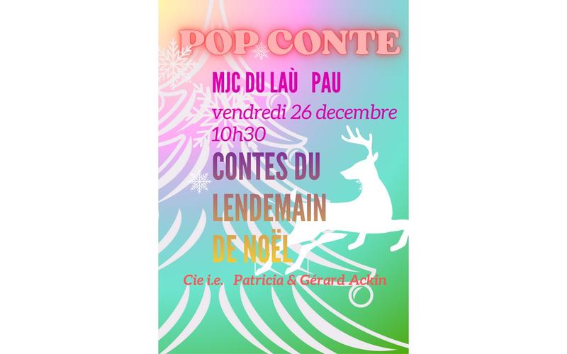 Pop conte "Contes du lendemain de Noël"