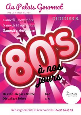 Soirée années 80 à nos jours