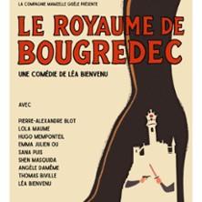 Le Royaume de Bougredec - Théâtre Montmartre Galabru, Paris