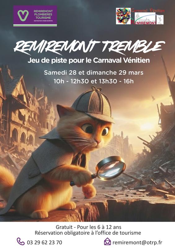 Remiremont tremble : jeu de piste pour le Carnaval Vénitien