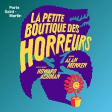 La Petite Boutique des Horreurs - Théâtre de la Porte Saint-Martin, Paris