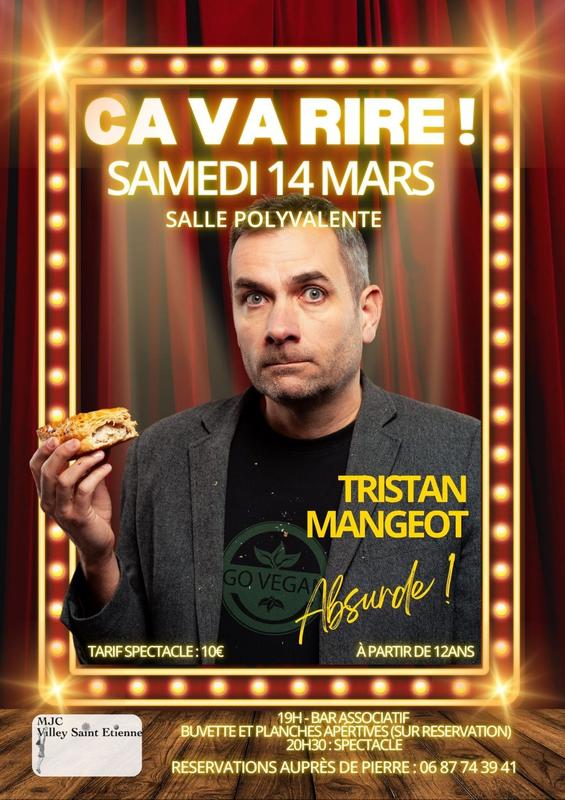 Ça va rire ! - Spectacle de Tristan Mangeot