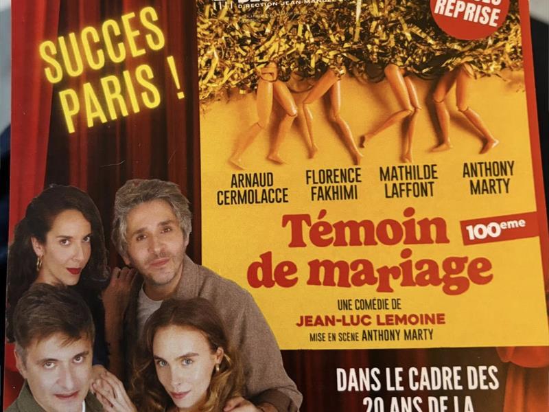 Théâtre - Témoins de Mariage