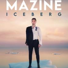 Mazine - Iceberg - Théâtre Bo Saint-Martin, Paris