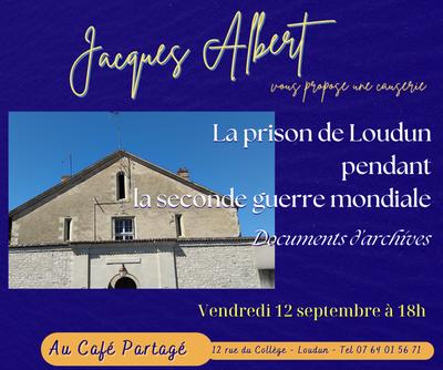 La prison de Loudun pendant la seconde guerre mondiale