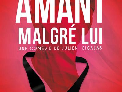 Théâtre - Amant malgré lui