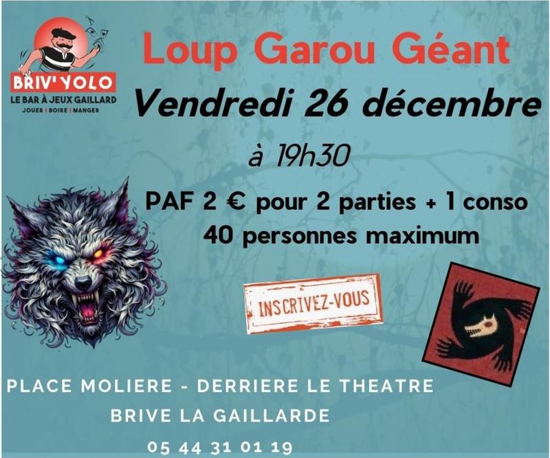 Soirée Loup garou géant (Briv'yolo)