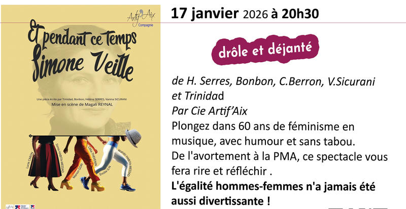 Théatre en liberté : et pendant ce temps Simone Veille