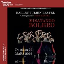 Misatango Boléro - Ballet Julien Lestel - Théâtre Libre, Paris
