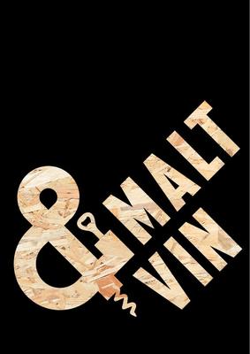 Malt &amp; Vin
