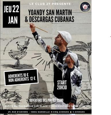 Yoandy San Martin et Descargas Cubanas