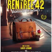 Rentrée 42 - Bienvenue les enfants