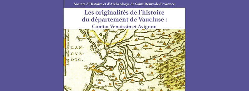 Conférence : les originalités de l'histoire du département de Vaucluse