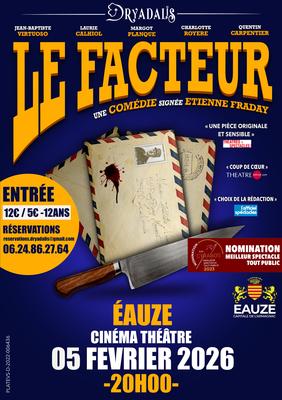 Le Facteur - Pièce de théâtre - Compagnie Dryadalis