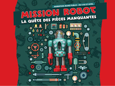 Mission Robot : la quête des pièces manquantes !