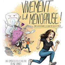 Vivement la Ménopause !