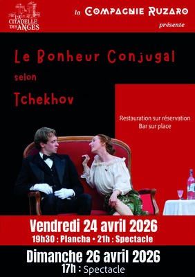 Spectacle le bonheur conjugal de Tchekhov - par la Compagnie Ruzaro