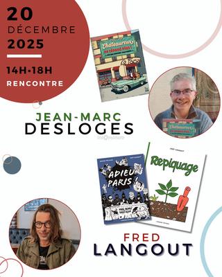 Rencontre Dédicace avec Frèd Langout et Jean-Marc Desloges