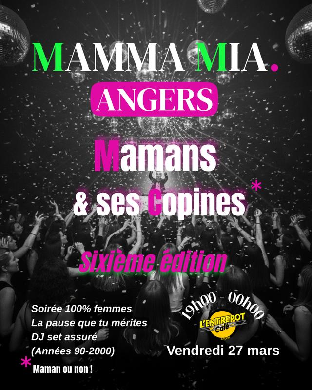 « Mamans &amp; ses Copines » Soirée 100 % Femmes - Maman ou non