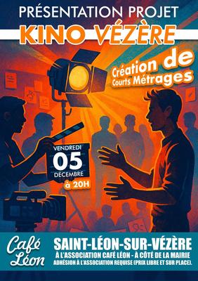 Présentation du projet Kino Vézère