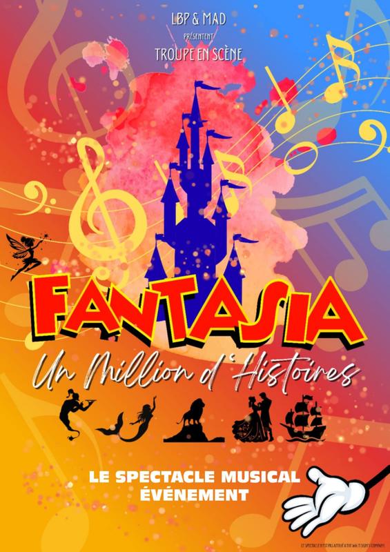 Fantasia, le spectacle !