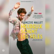 François Mallet Heureux Soient les Fêlés