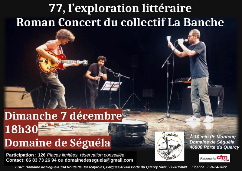 Roman/Concert  &quot;77 exploration littéraire&quot; avec le collectif la Banche 