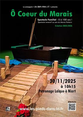 Spectacle &quot;Ô coeur du Marais&quot; à Niort