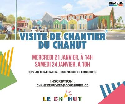 Visite du chantier du chahut