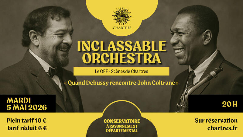 Concert : Inclassable Orchestra - Quand Debussy rencontre John Coltrane