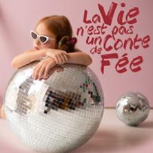 La Vie n'est pas un Conte de Fée