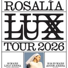 Rosalía : Lux Tour 2026