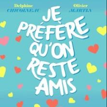 Je Préfère Qu'on Reste Amis ( Tournée )