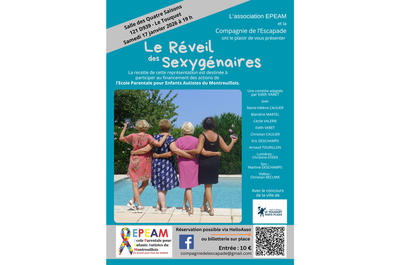 Pièce de théâtre "Le réveil des Sexygénaires"