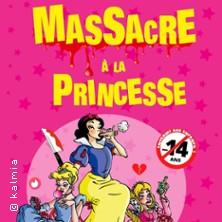 Massacre à la Princesse