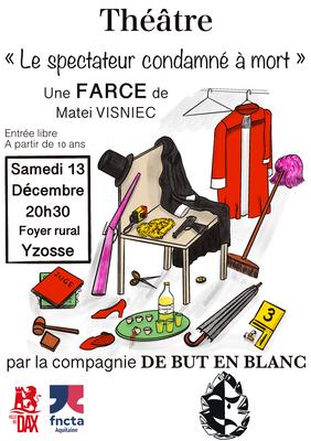 Théatre &quot; le spectateur condamné à mort&quot;