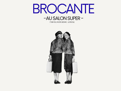 Brocante au Salon Super