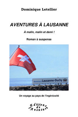 Dominique Letellier signe « Aventures à Lausanne » à la Maison de la Presse de Sotteville-lès-Rouen les 19/20 déc. 2025