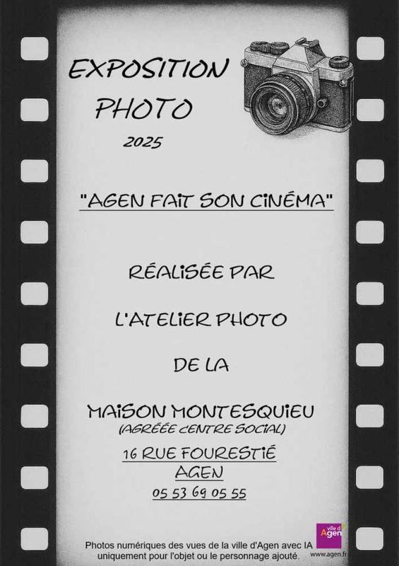Exposition de photographies : Agen fait son cinéma